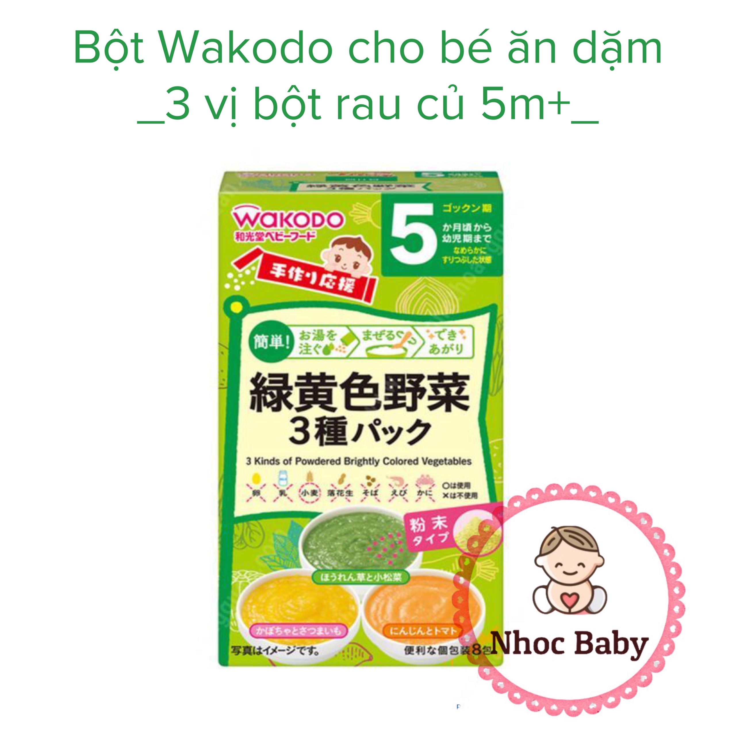 Bột ăn dặm Wakodo cho bé 5m+ (Nhật Bản) - 3 vị rau củ