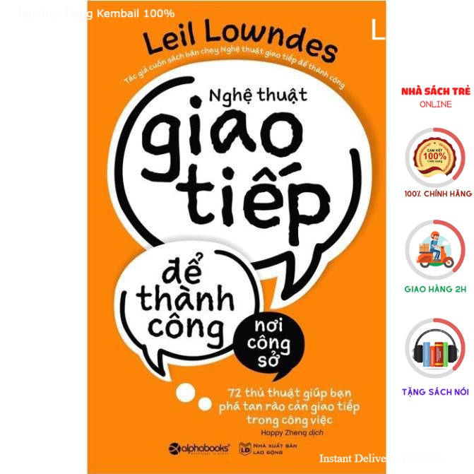 Sách Alphabooks - Nghệ Thuật Giao Tiếp Để Thành Công Nơi Công Sở