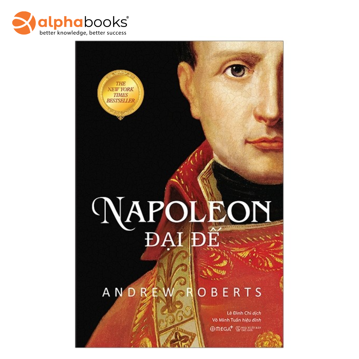 Sách Kinh Điển - Napoleon Đại Đế