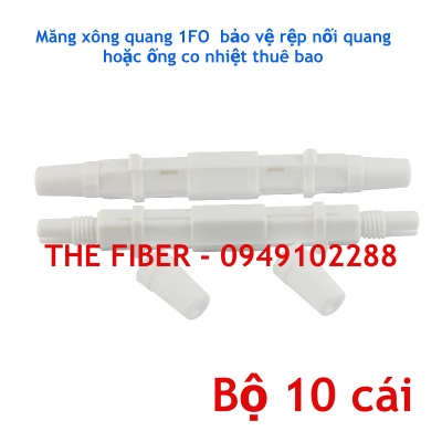 [HCM]Bộ 10 Măng xông quang 1FO (Dây thuê bao)