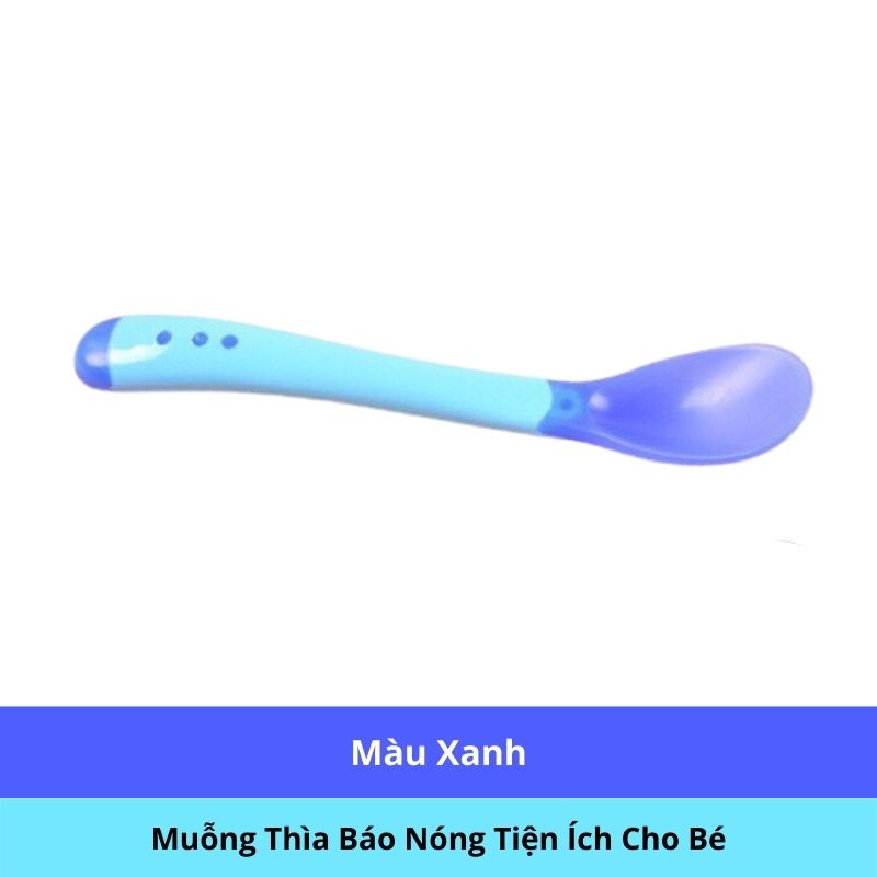Thìa Báo Nóng Cảm Ứng Nhiệt Cho Bé