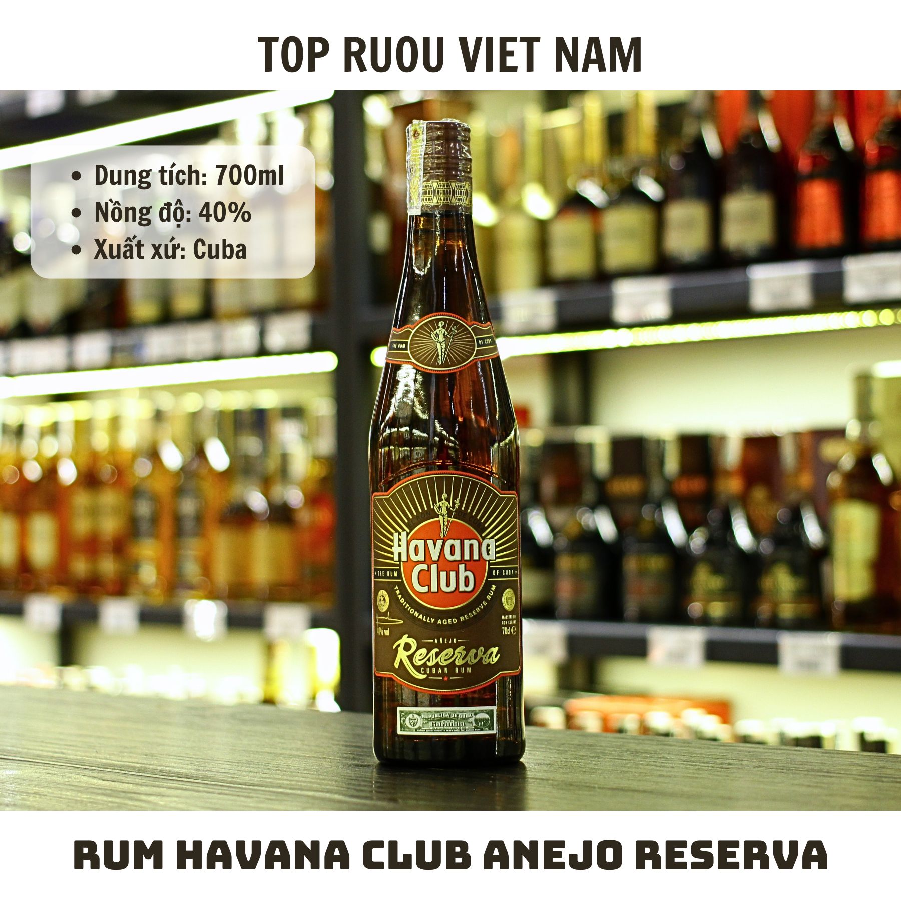 [Top Rượu VN] Rượu Rum Havana Club - Havana Anejo Reserva 700ml [Chính Hãng]