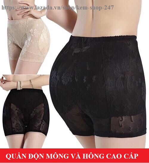 QUẦN ĐỘN MÔNG VÀ HÔNG CAO CẤP