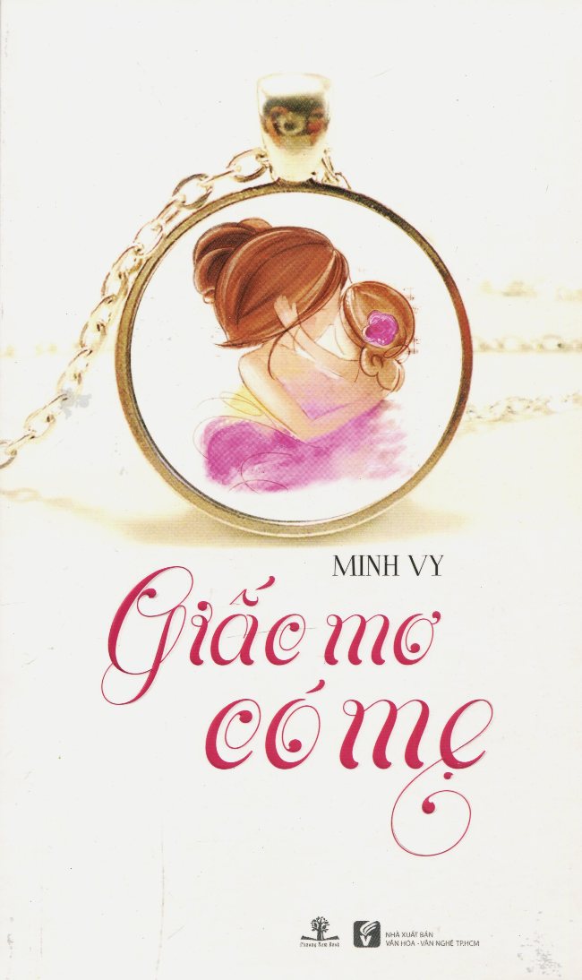 Sách - giấc mơ có mẹ - phương nam book
