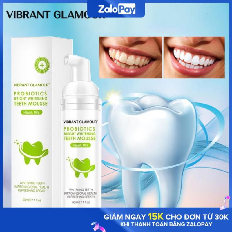 Mousse Tẩy Trắng Răng Khử Mùi Hôi Miệng Làm Sạch Răng Sịt Thơm Miệng Vibrant Glamour Whitening Teeth Oral Treatment