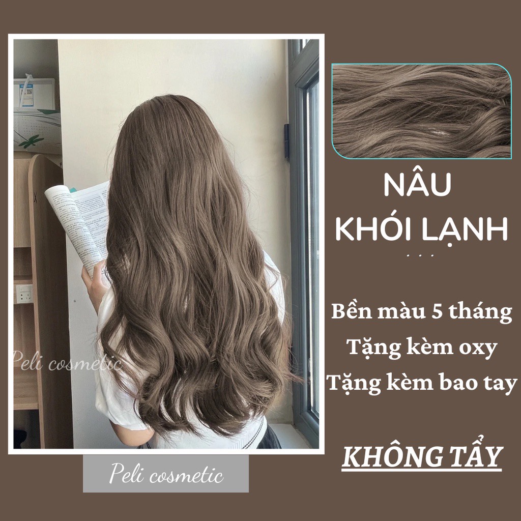 Thuốc Nhuộm  tóc Màu Nâu Trà sữa, Nâu Khói, Nâu Tây , Nâu Lạnh