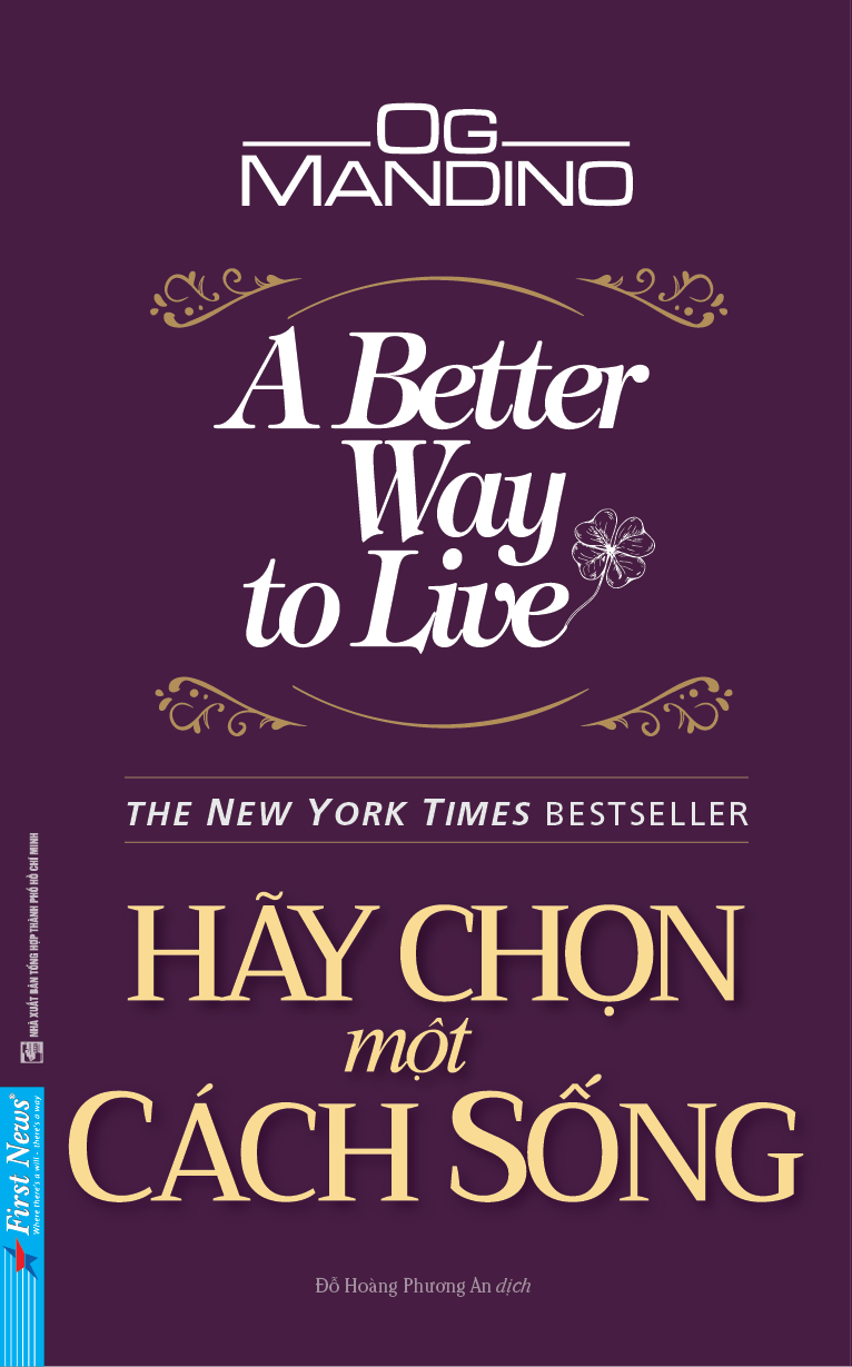 Sách - Hãy Chọn Một Cách Sống - A Better Way To Live