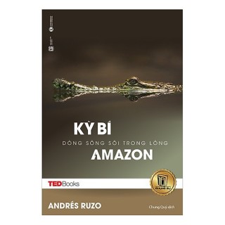 TedBooks - Kỳ Bí Dòng Sông Sôi Trong Lòng Amazon thumbnail
