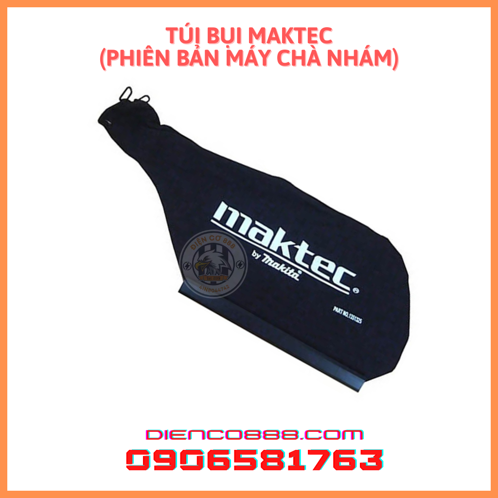 Túi đựng bụi máy chà nhám Maktec và Makita