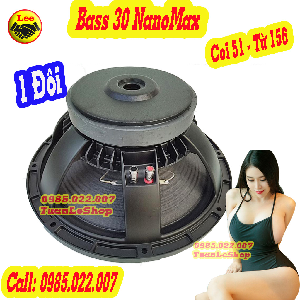 LOA BASS 30 COI 51 TU 156 CAO CẤP NANOMUX - Giá 02 chiếc