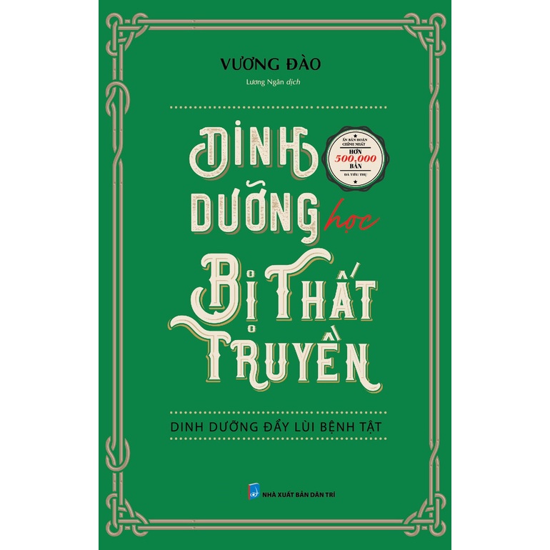 Sách - dinh dưỡng học bị thất truyền : dinh dưỡng đẩy lùi bệnh tật - huy hoàng