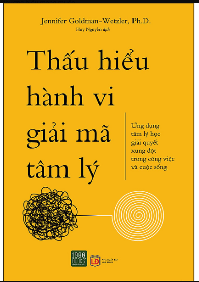 Thấu Hiểu Hành Vi Giải Mã Tâm Lý