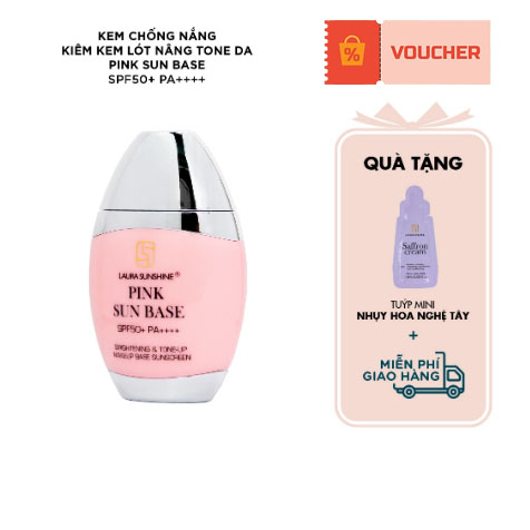 Kem chống nắng và lót Laura Sunshine Nhật Kim Anh nâng tone da