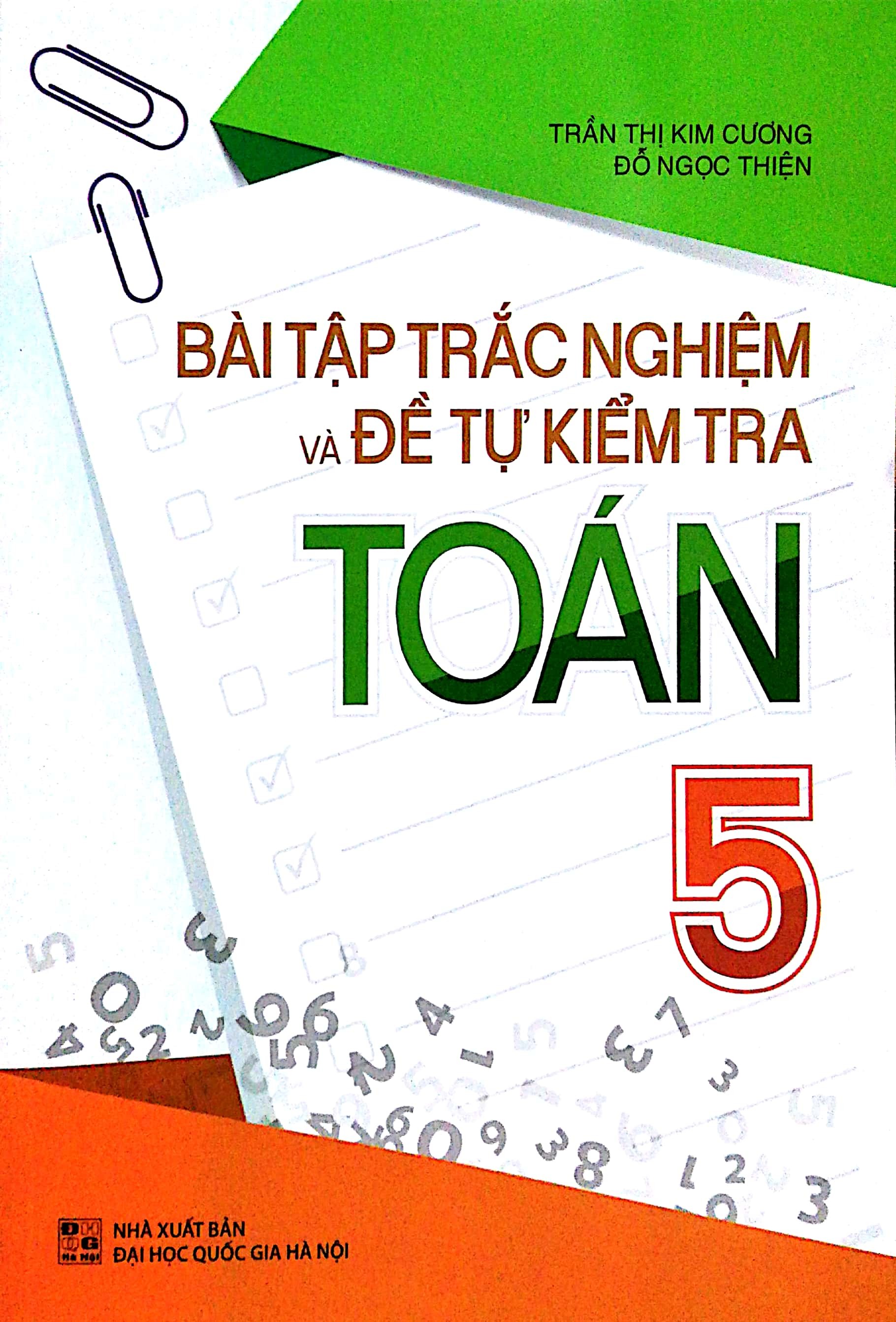 Bài tập trắc nghiệm và đề tự kiểm tra toán 5