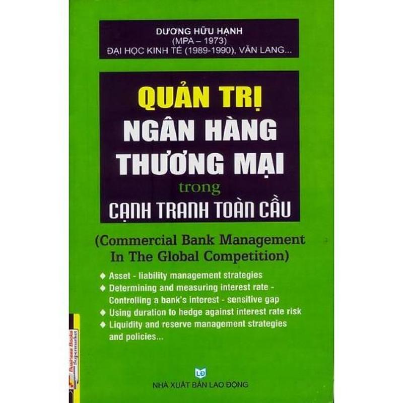 Mua Quản Trị Ngân Hàng Thương Mại Trong Cạnh Tranh Toàn Cầu
