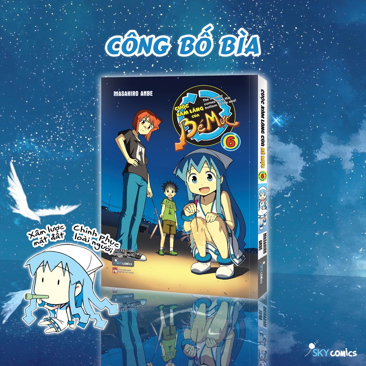 Cuộc Xâm Lăng Của Bé Mực - Tập 6 [AZVietNam]