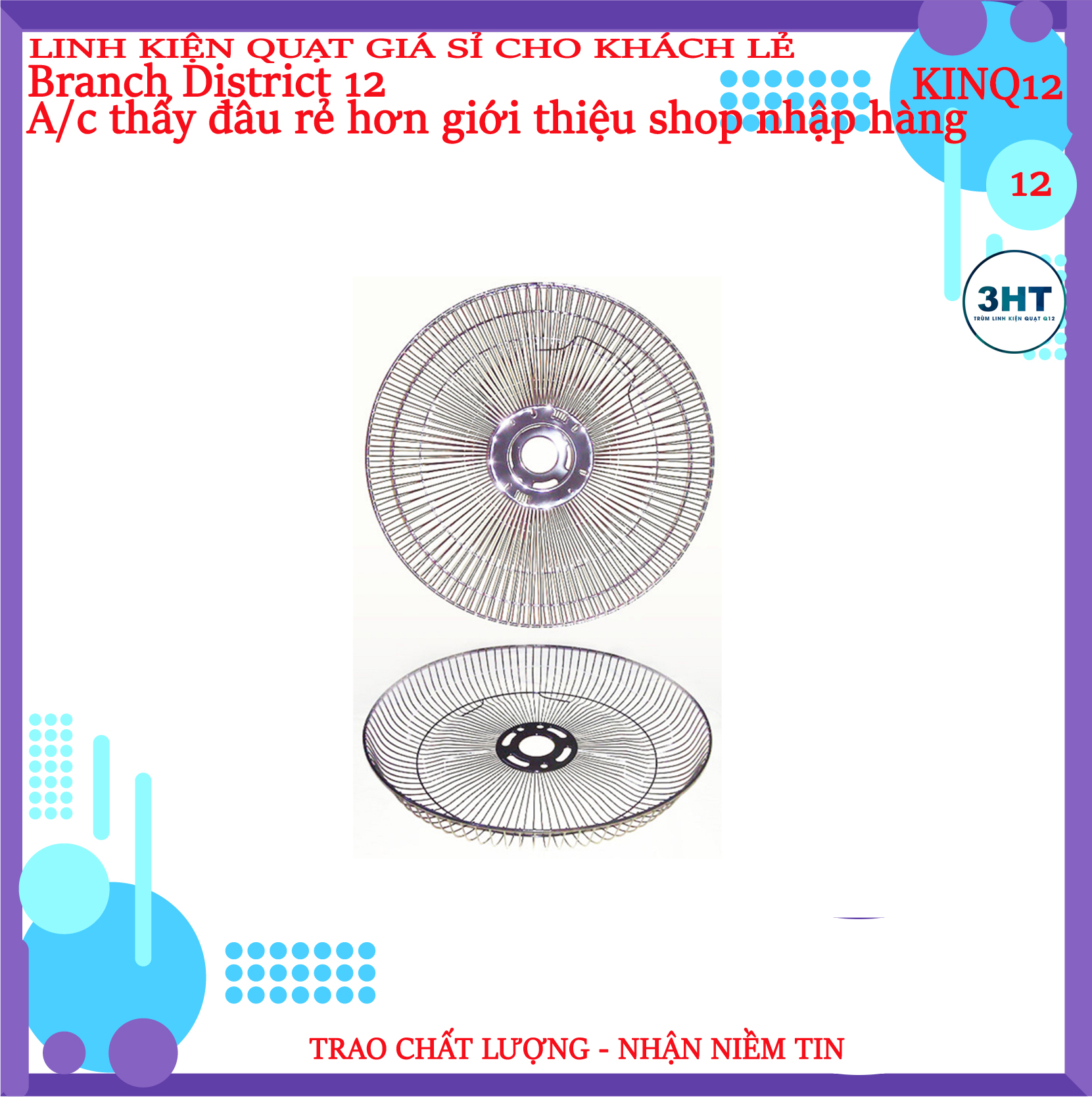 Bộ lồng quạt và cánh, 30cm và 40cm.