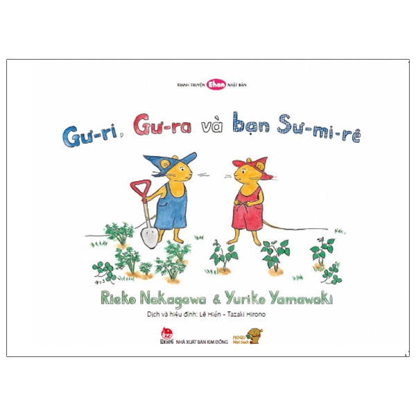 Fahasa - Ehon - Mọt Sách Mogu - Gư-Ri, Gư-Ra Và Bạn Sư-Mi-Rê