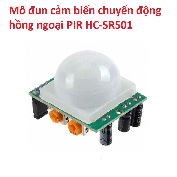 Cảm biến chuyển động Pir HC SR501