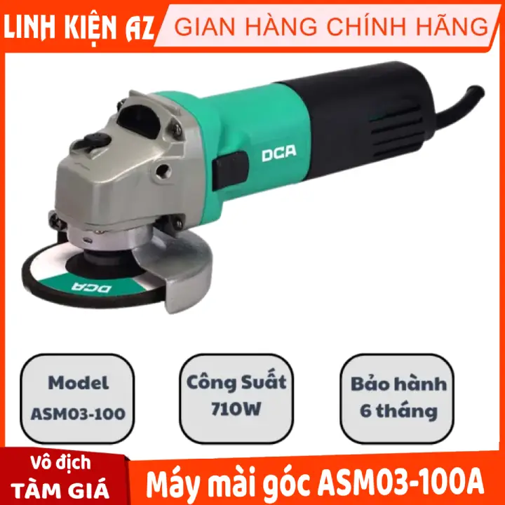 Máy mài góc dca asm03-100a chính hãng / máy mài góc giá rẻ, chất lượng cao