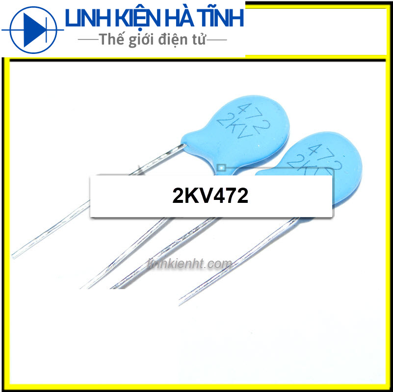 40 con tụ gốm cao áp 2kv472 472 2kv 4700p 2000v