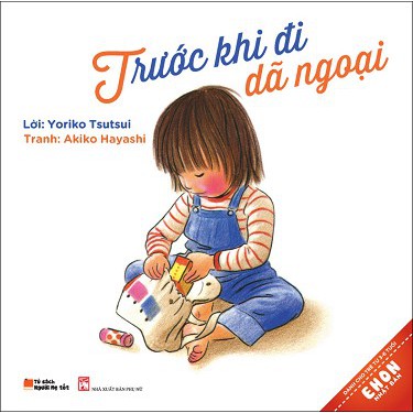 Sách - ehon 3-6 tuổi: trước khi đi dã ngoại