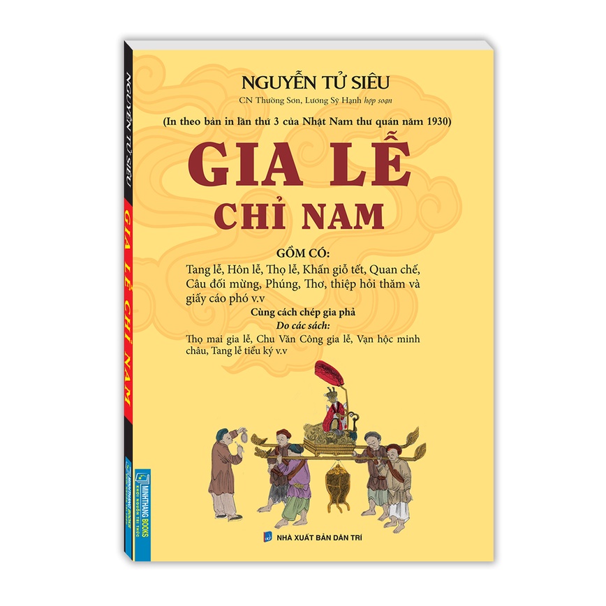 Sách - gia lễ chỉ nam (in theo bản in lần thứ 3 của nhật nam thư quán năm 1930)