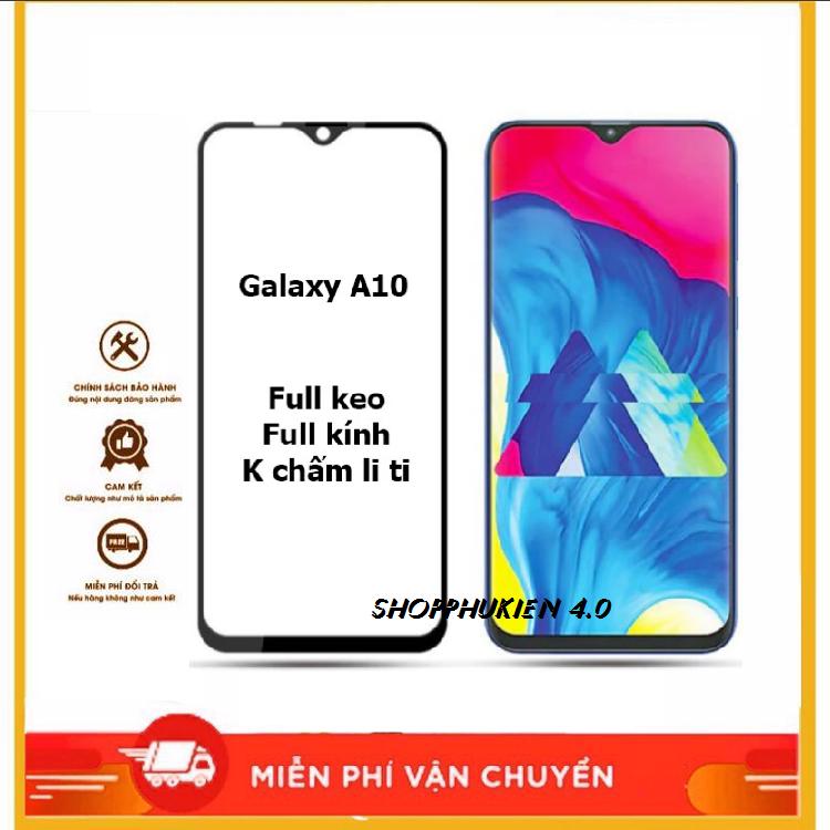 Cường Lực 9D SS Galaxy A10 Full Màn Hình Full Keo Không 1 Chấm Li Ti Tặng Keo Chống Hở Mép