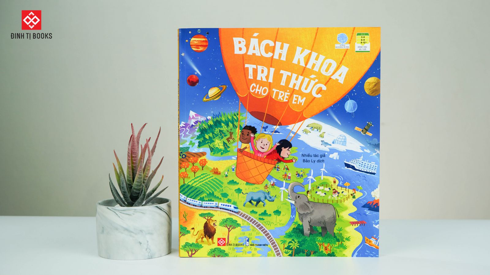 [NHẬP MÃ LAZSOCIAL50K]  Sách Thiếu Nhi – Bách Khoa Tri Thức Cho Trẻ Em – Đinh Tị