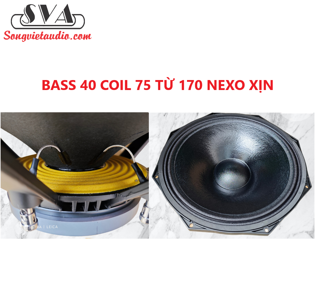 LOA BASS 40 COIL 75 TỪ 190 NEXO (HÀNG NHẬP) - 1 CẶP