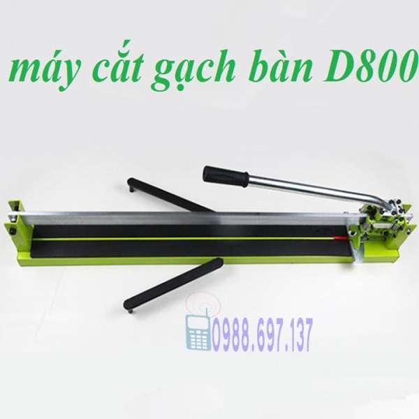 máy cắt gạch men đẩy tay D800