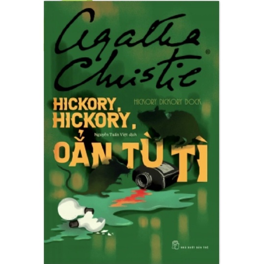 Sách - Hickory, Hickory, Oẳn Tù Tì - Agatha Christie - NXB Trẻ