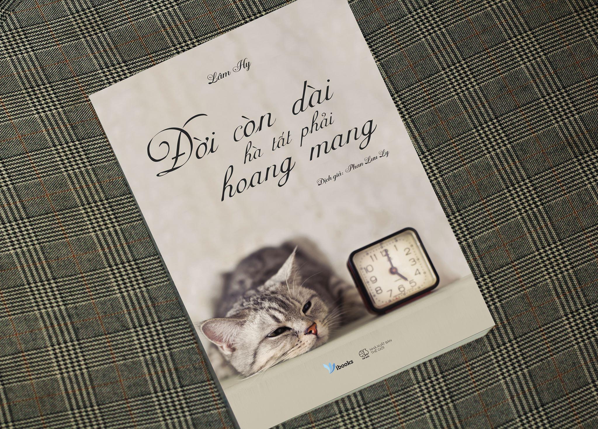 Đời Còn Dài Hà Tất Phải Hoang Mang