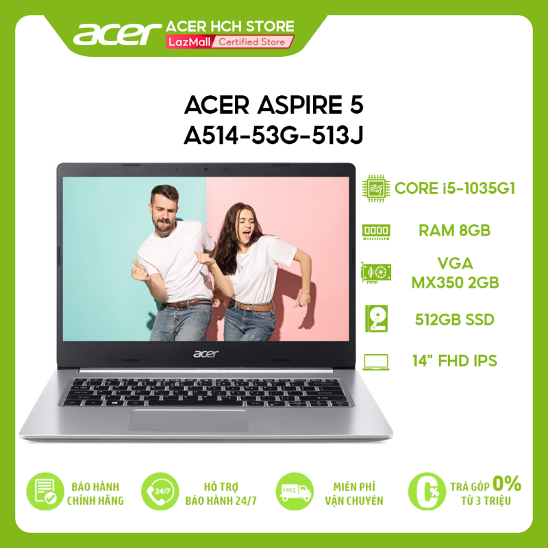 Bảng giá Laptop Acer Aspire 5 A514-53G-513J i5-1035G1 | 8GB | 512GB | VGA MX350 2GB | 14 FHD | Win 10 Phong Vũ