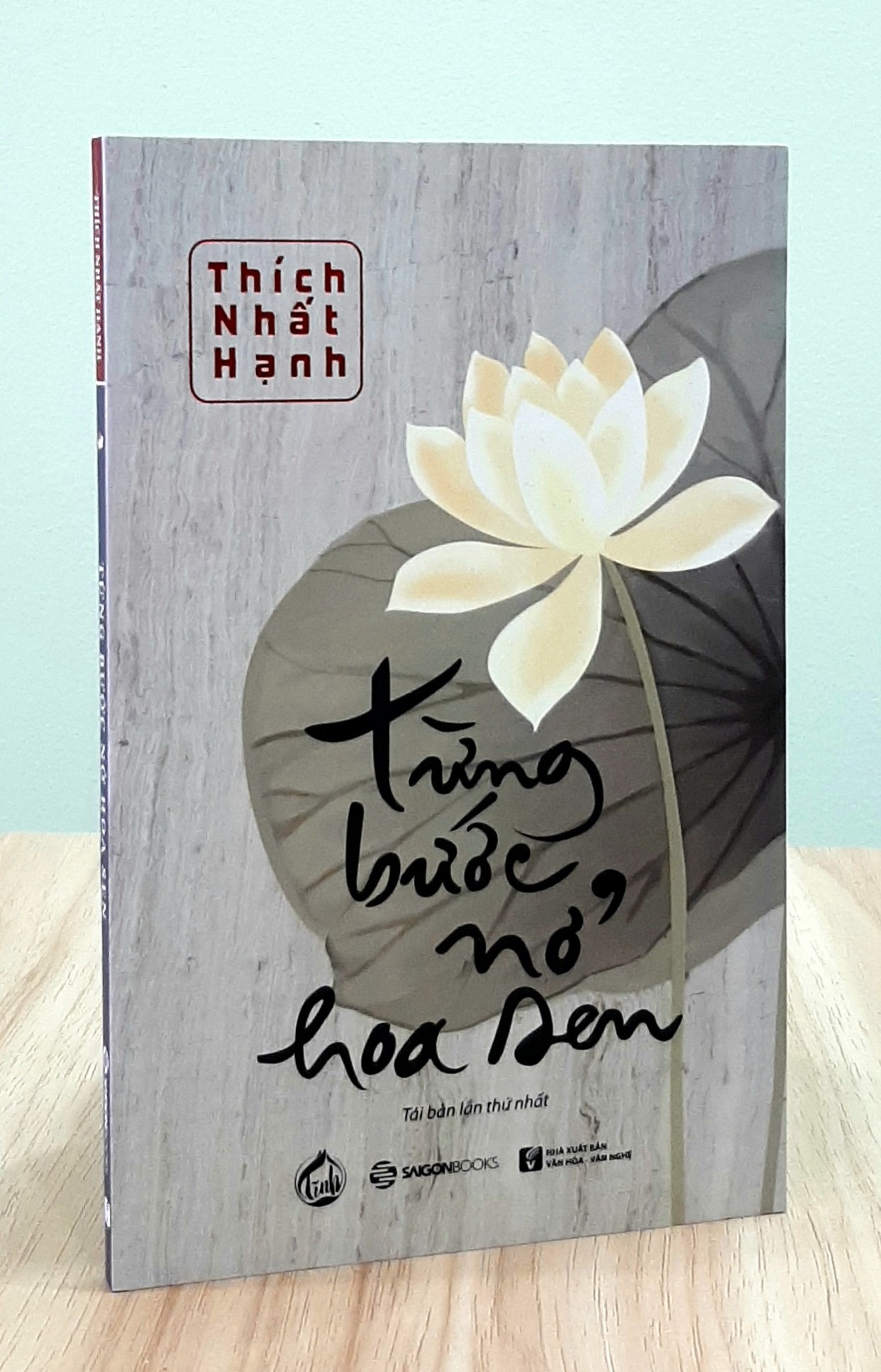 Sách Thích Nhất Hạnh - Từng Bước Nở Hoa Sen