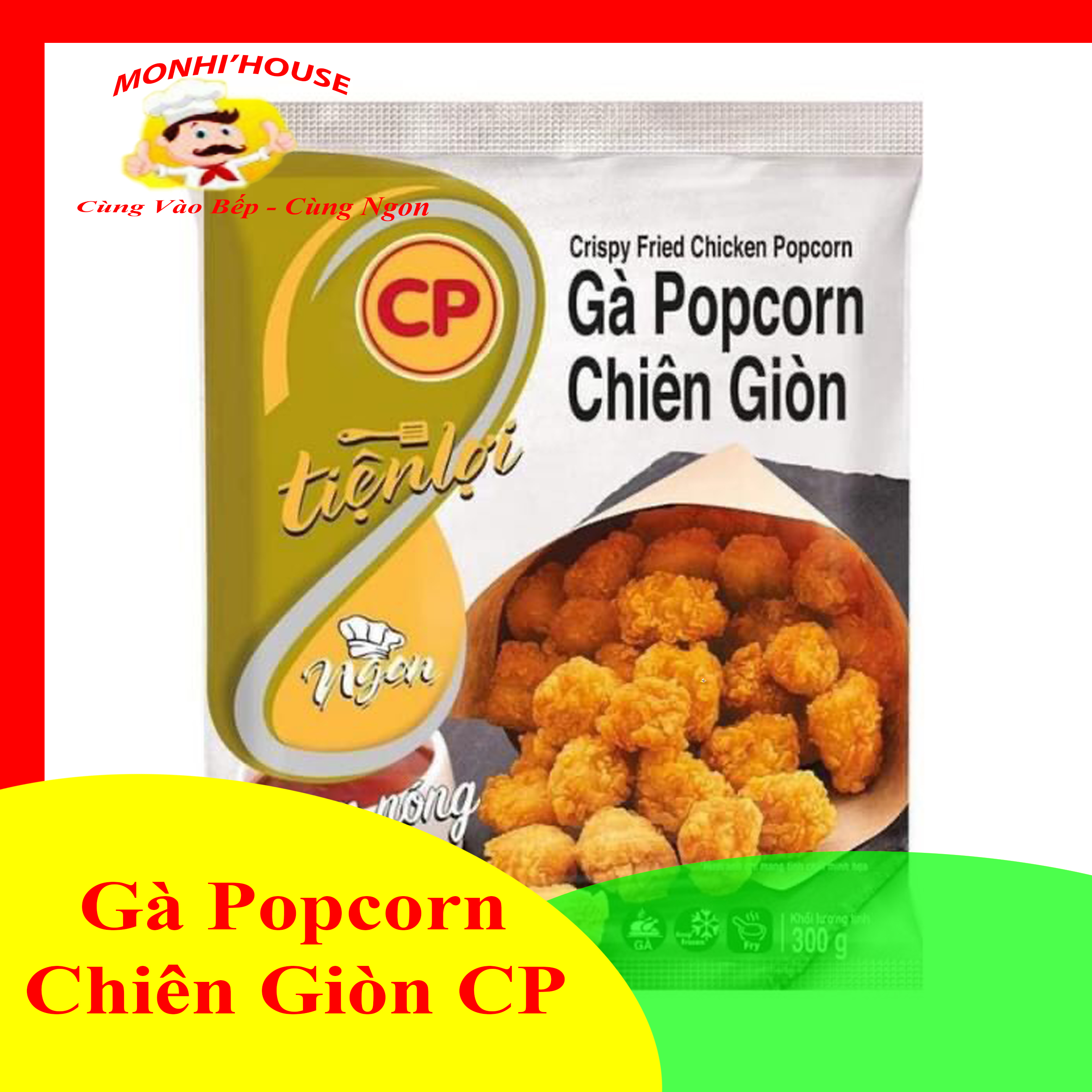 Gà popcorn chiên giòn cp gói 300g