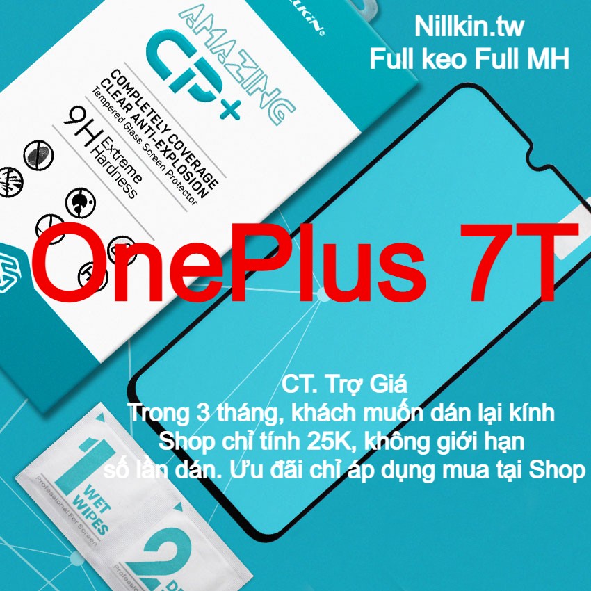 Kính cường lực cho OnePlus 7T, One Plus 7T Full hiệu Nillkin.tw keo viền cong 3D theo màn hình