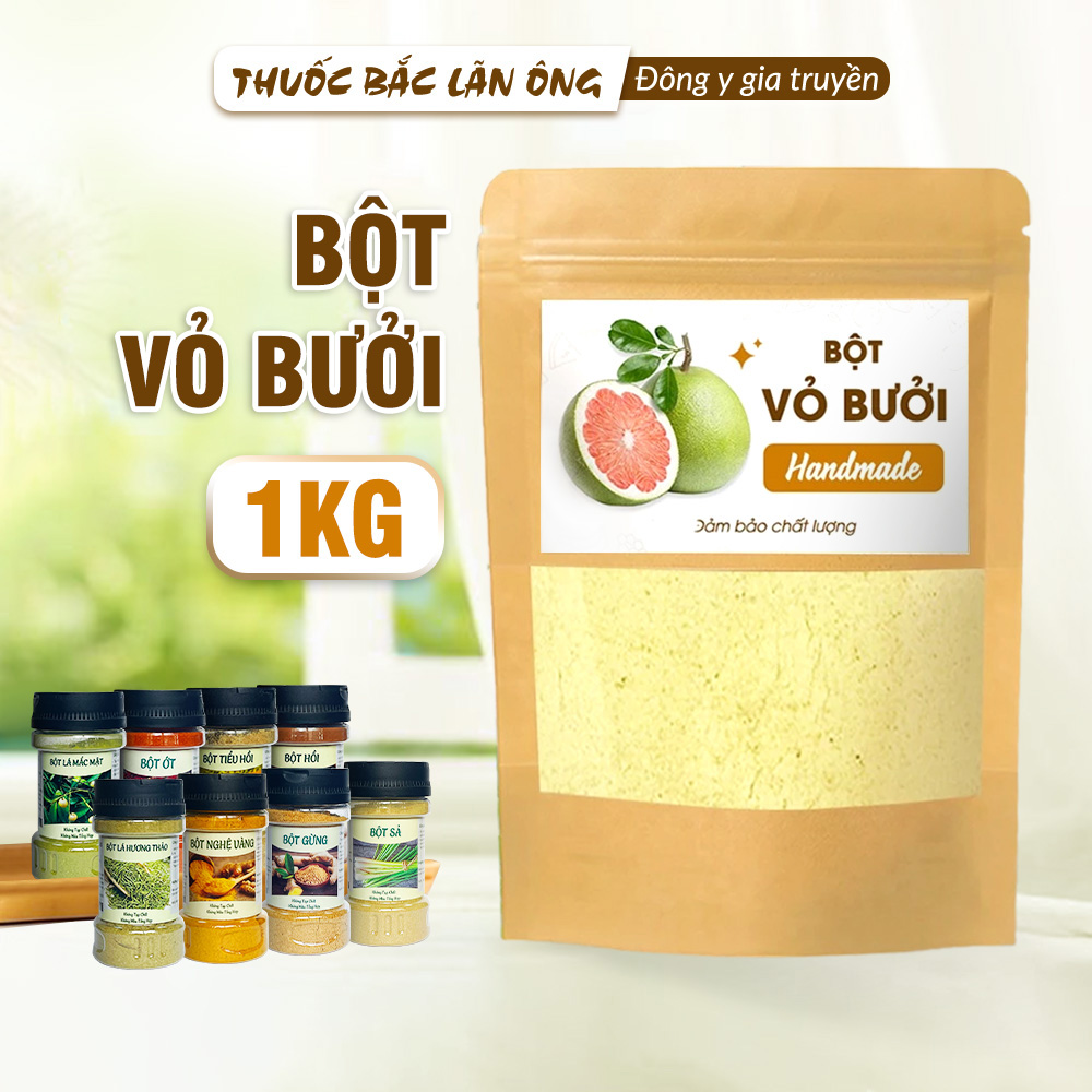 Bột vỏ bưởi 1kg, nguyên chất, thơm, mịn, pha uống detox, thanh lọc cơ thể - Lãn Ông