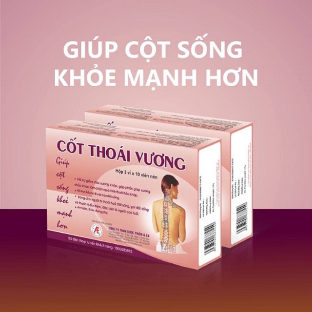 Cốt Thoái Vương - Giúp Cột Sống Khoẻ Mạnh Hơn