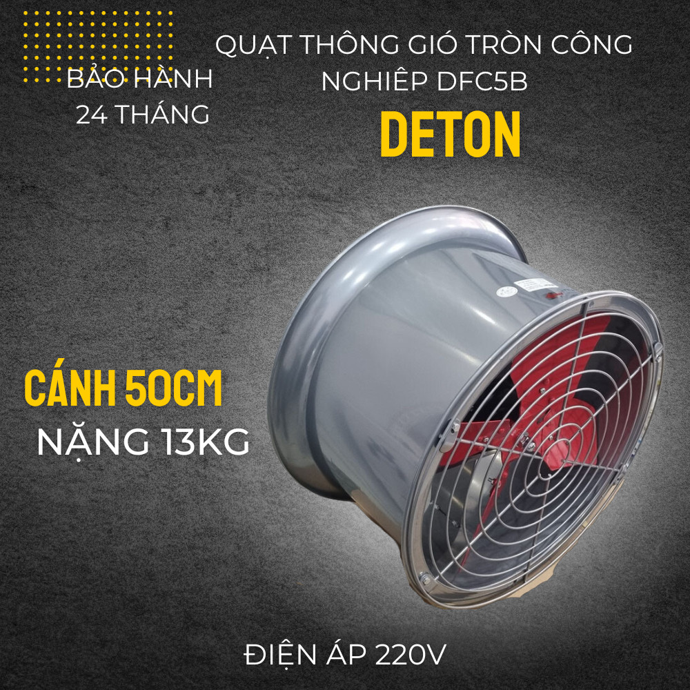 [HCM] QUẠT THÔNG GIÓ TRÒN DETON 370W/ 220V (ĐKÍNH CÁNH 500MM) - DFC-5B
