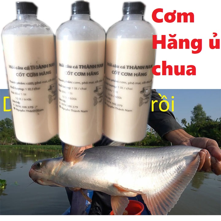 Chai Cốt cơm hăng câu cá tra Thành Nam ủ chua,thơm,béo-mồi cơm hăng câu cá tra-mồi câu cá tra
