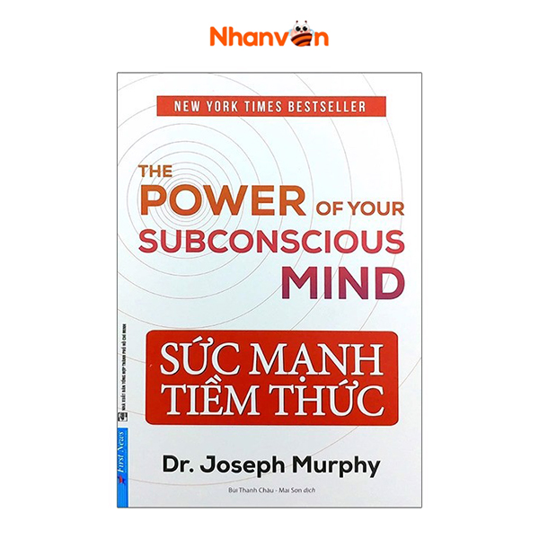 Sức mạnh tiềm thức - tái bản 2021