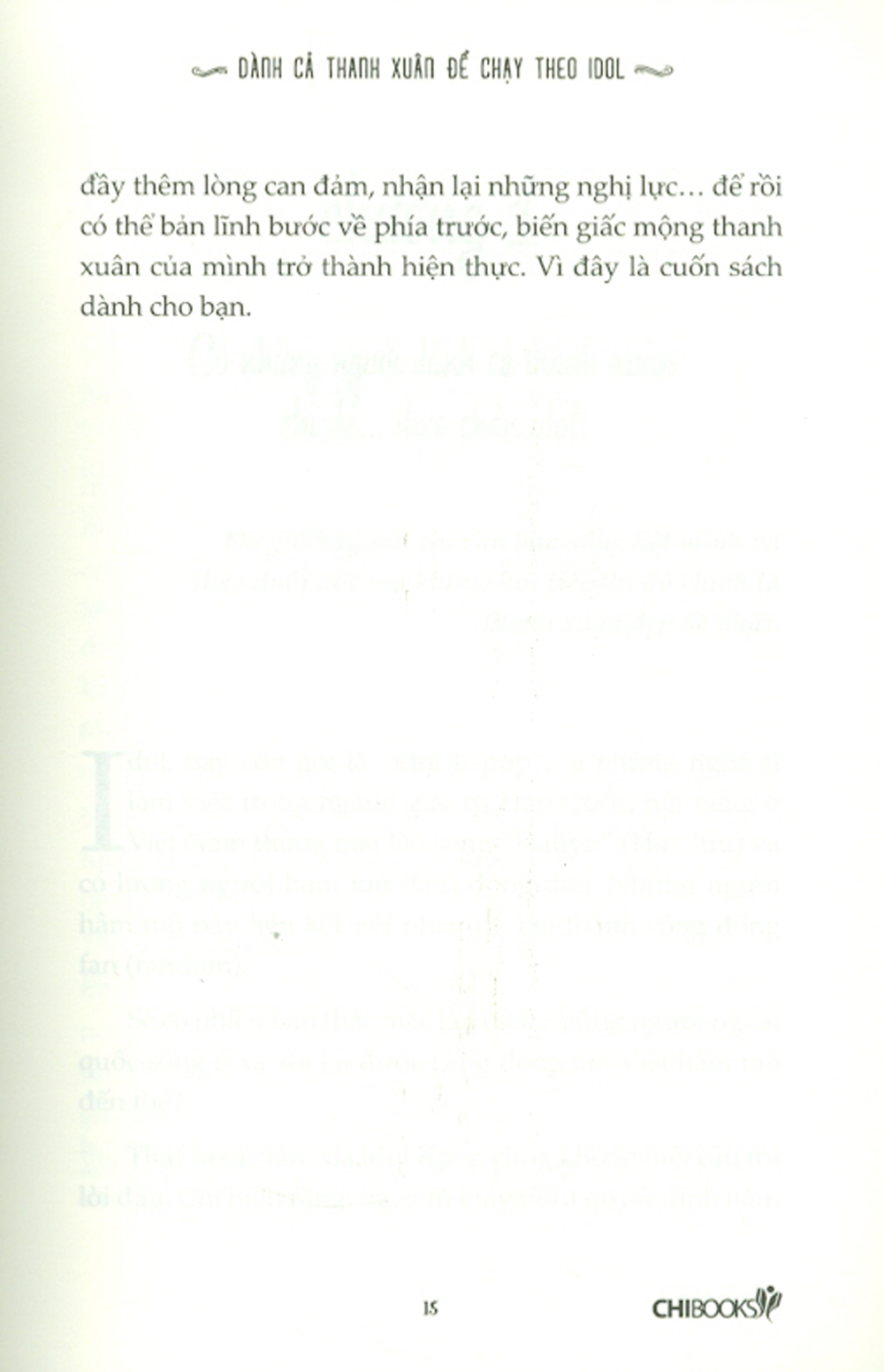 Dành Cả Thanh Xuân Để Chạy Theo Idol