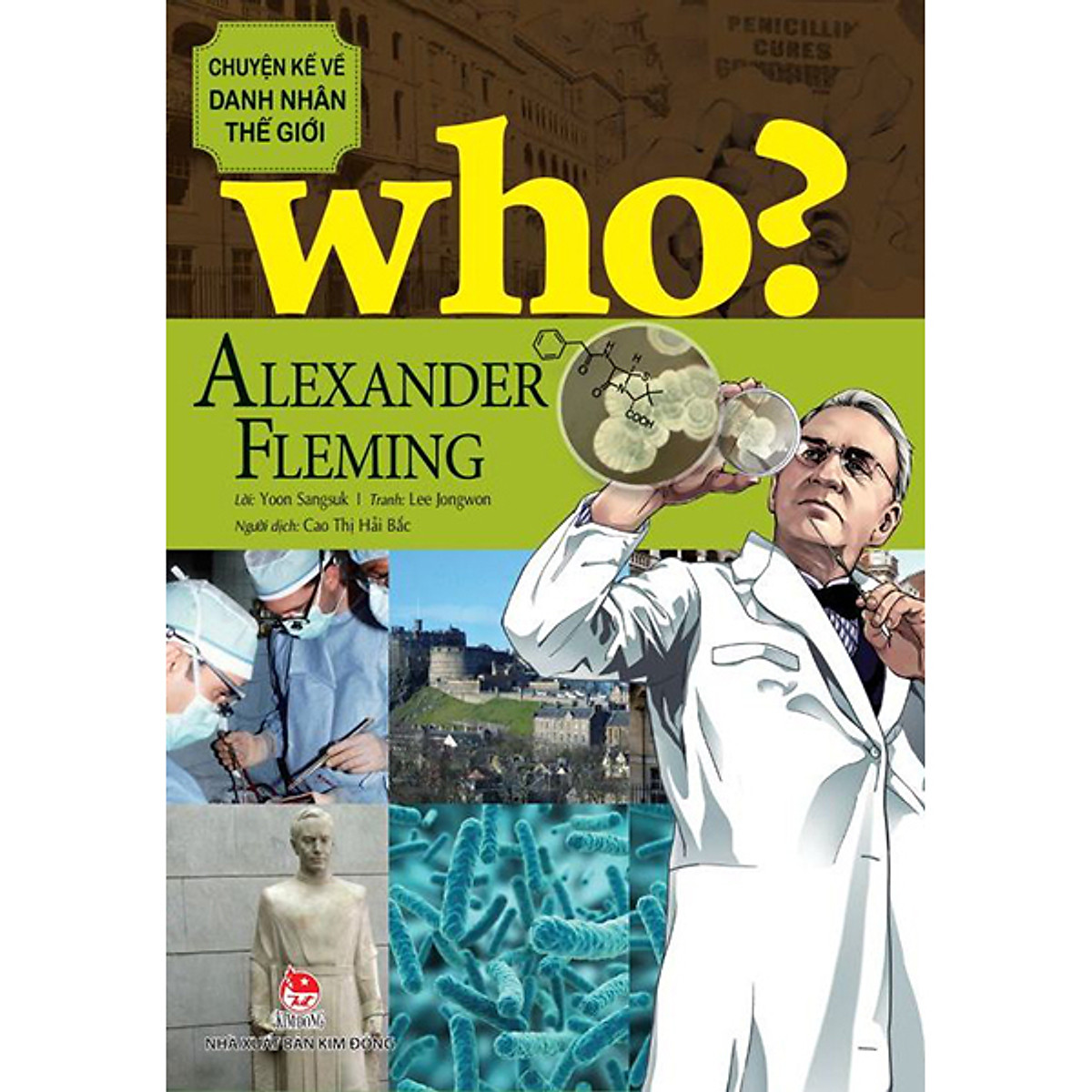Sách who? chuyện kể về danh nhân thế giới - alexander fleming- nhà sách tri thức việt