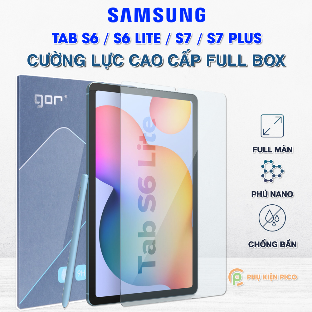 Kính cường lực samsung galaxy tab s6 / tab s6 lite / tab s7 / tab s7 plus / tab a7 2020 chính hãng gor full màn hình - dán màn hình samsung tab s7