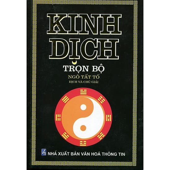 Kinh Dịch Trọn Bộ (Bìa Cứng) - Ngô Tất Tố