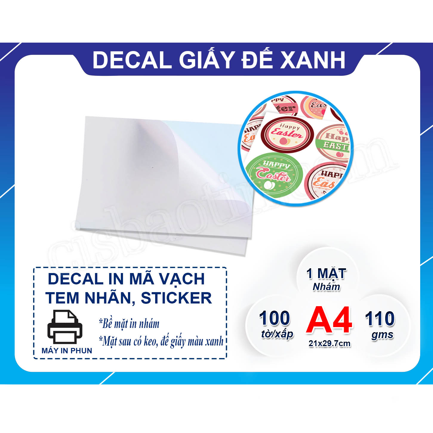 Decal đế xanh khổ a4