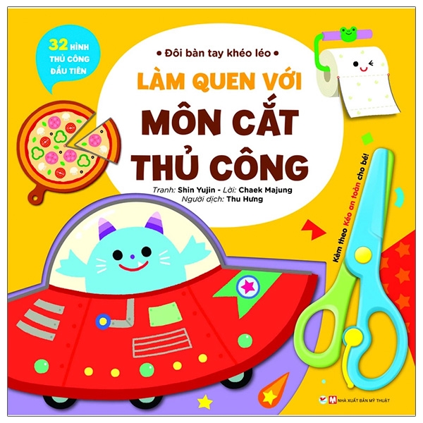 Fahasa - đôi bàn tay khéo léo - làm quen với môn cắt thủ công - tặng kèm chiếc kéo an toàn
