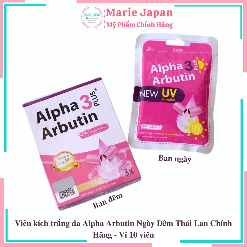 Viên kích trắng da Alpha Arbutin ngày đêm Thái Lan Chính Hãng Vỉ 10 viên