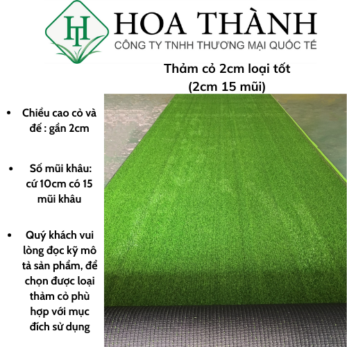 Thảm cỏ nhân tạo 2cm loại tốt (2cm 15 mũi, quý khách đọc kỹ mô tả)